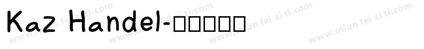 Kaz Handel字体转换